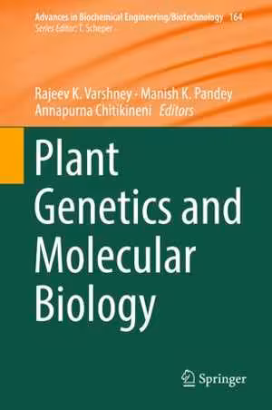 [PDF] دانلود کتاب Plant Genetics And Molecular Biology, 2018