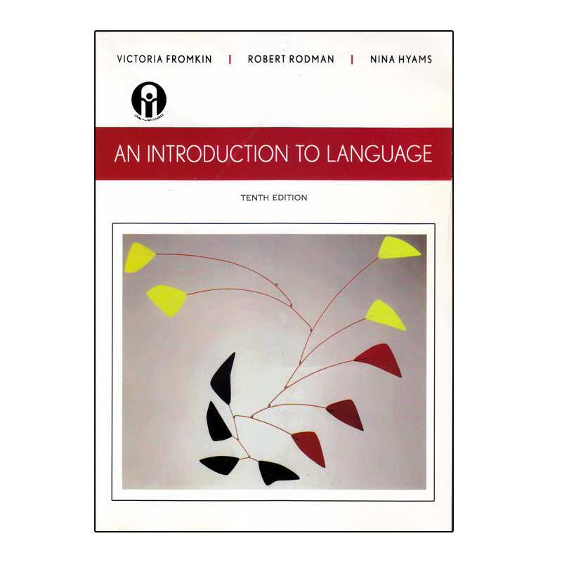 کتاب An Introduction to Language 10th Edition اثر جمعی از نویسندگان انتشارات الوندپویان
