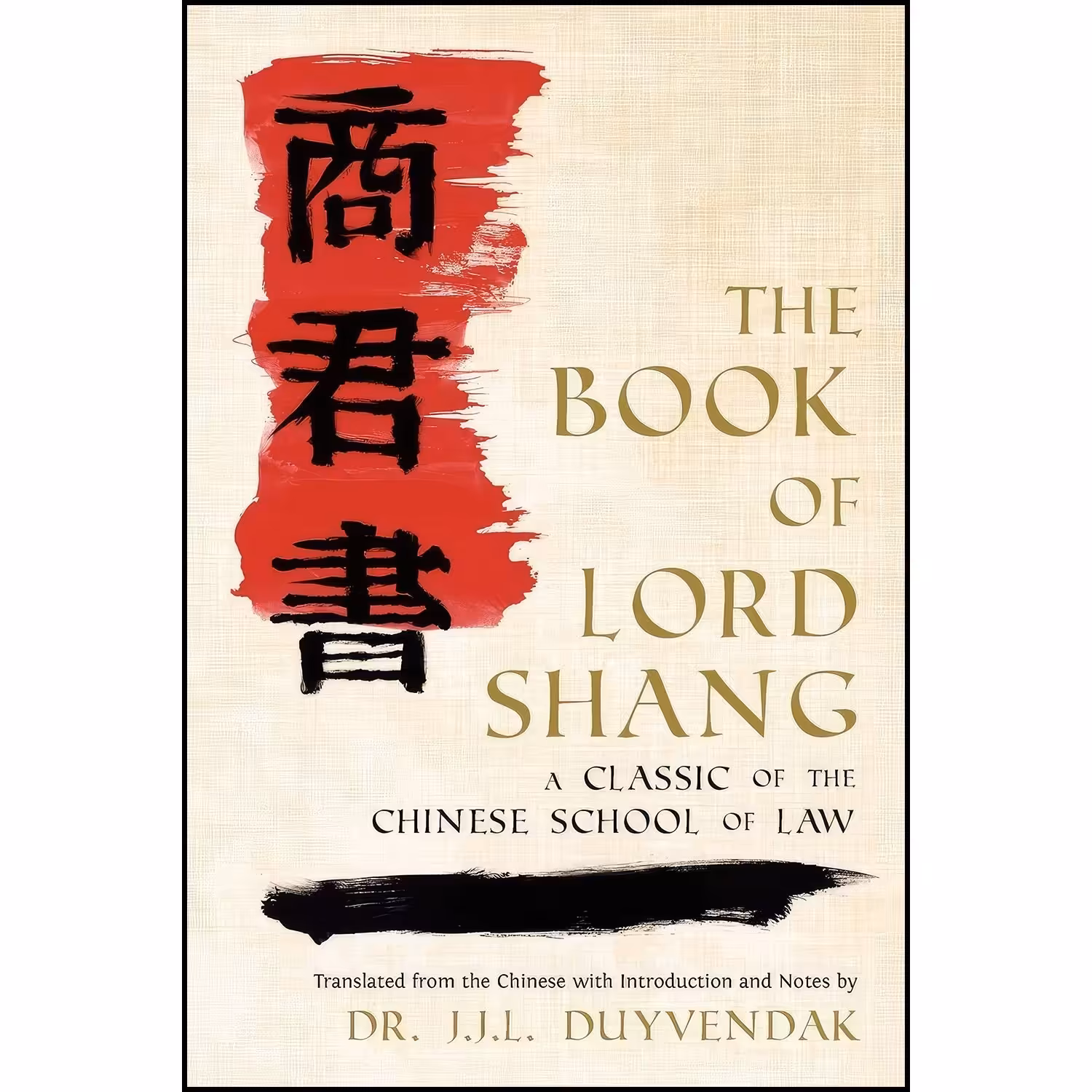 کتاب زبان اصلی The Book of Lord Shang a Classic of the Chinese School of Law