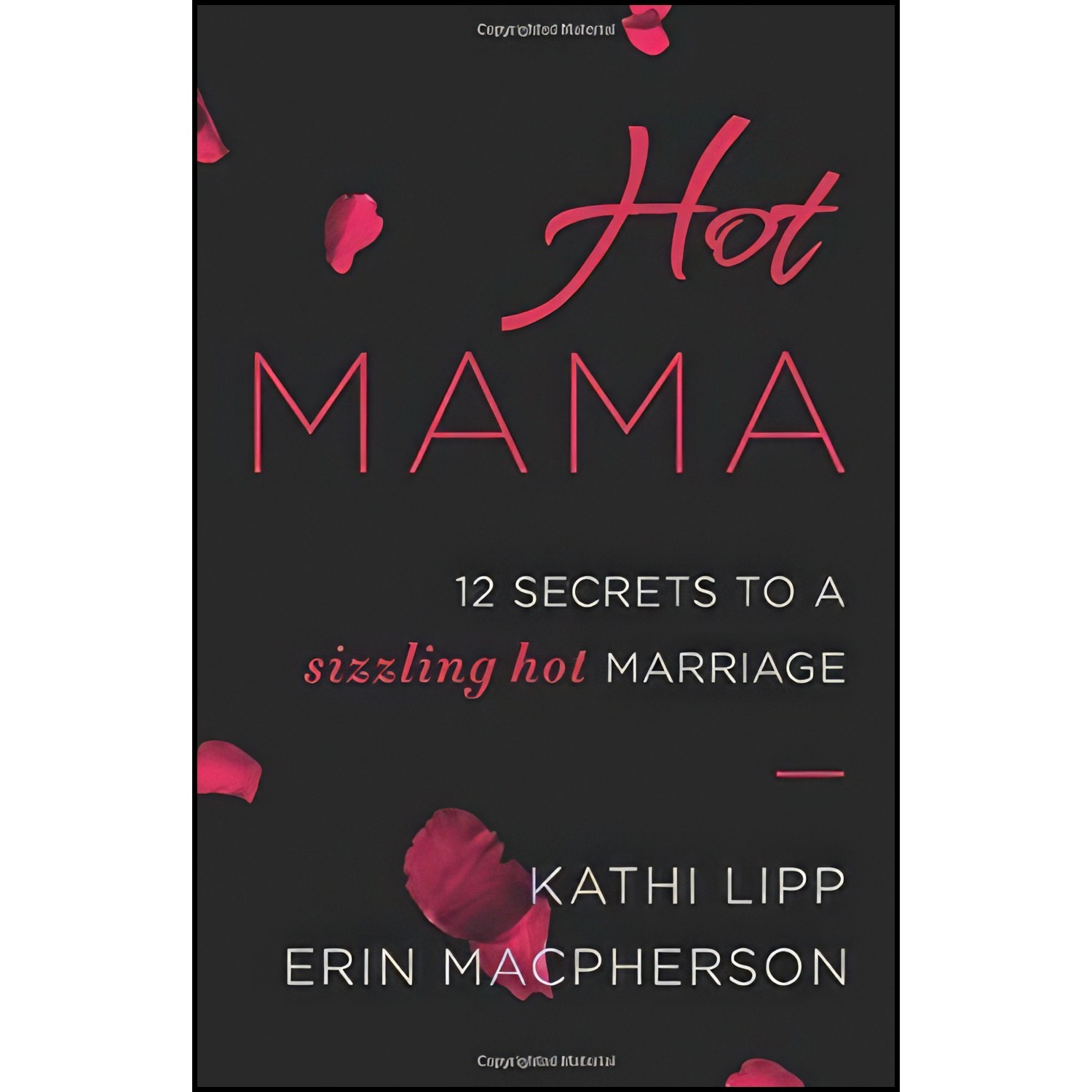 کتاب زبان اصلی Hot Mama اثر Kathi Lipp and Erin Macpherson