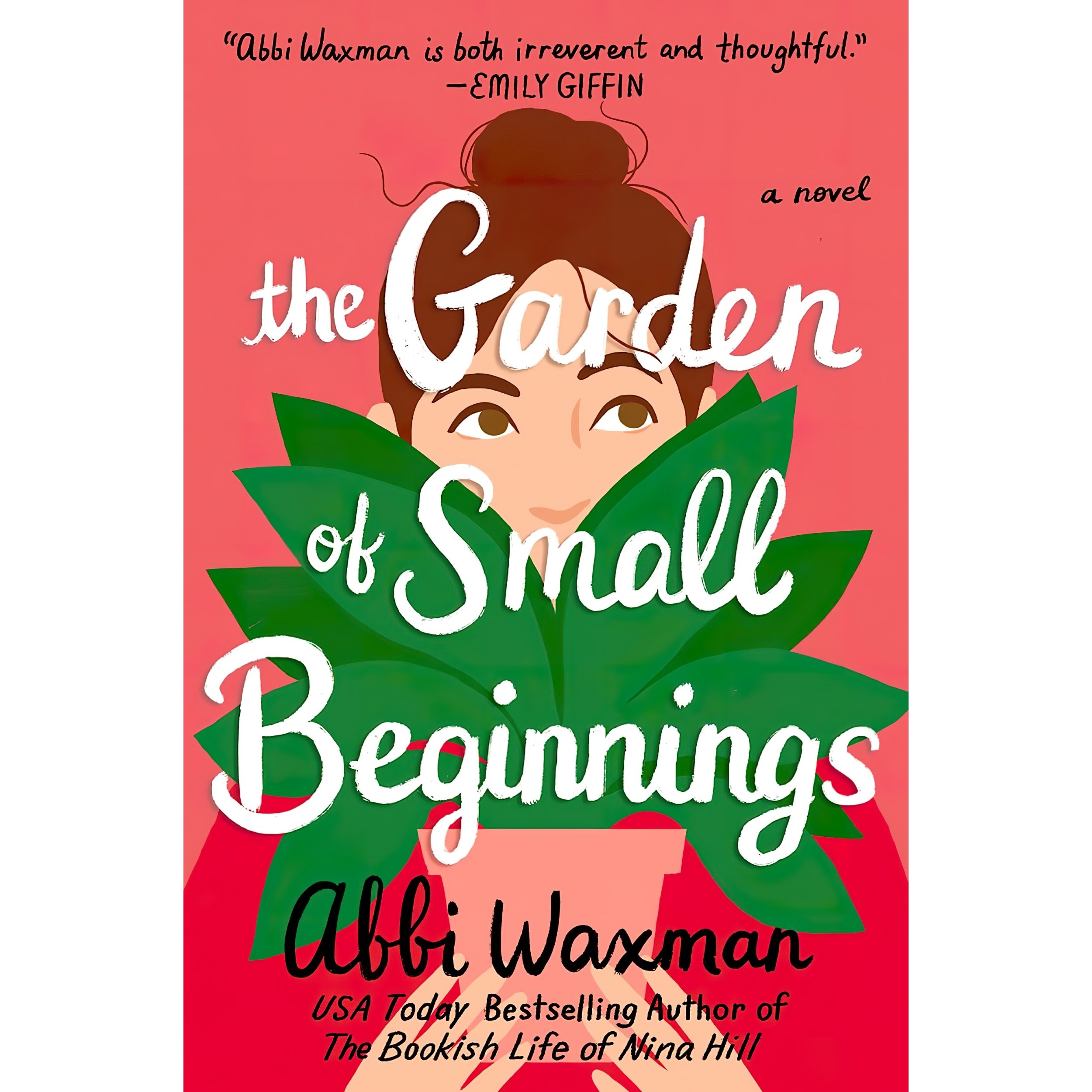 کتاب زبان اصلی The Garden of Small Beginnings اثر Abbi Waxman انتشارات Berkley