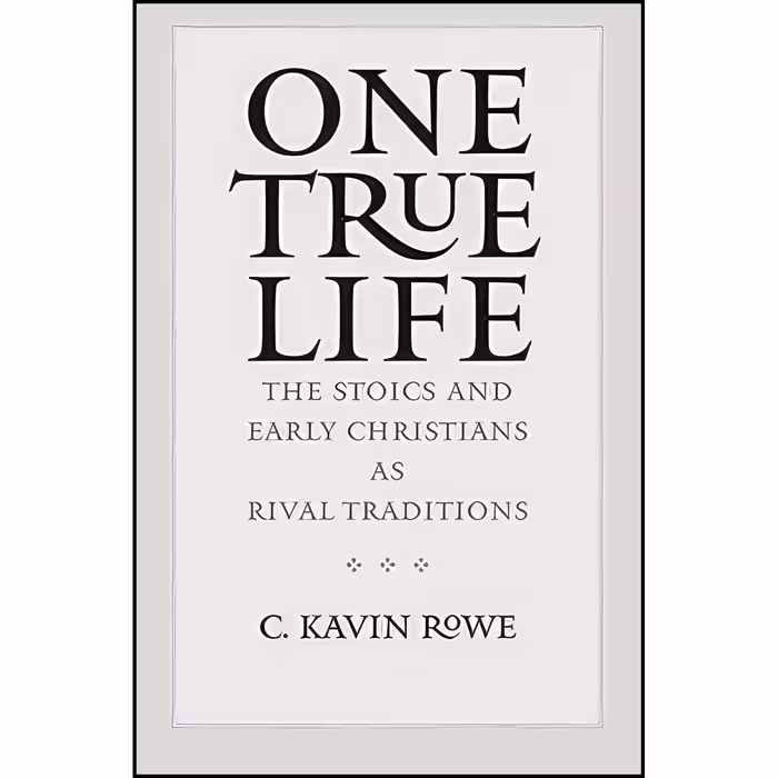کتاب زبان اصلی One True Life اثر C Kavin Rowe