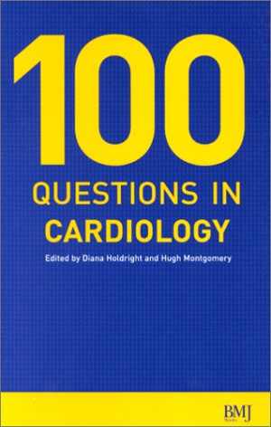 [PDF] دانلود کتاب 100 Questions In Cardiology, 2001