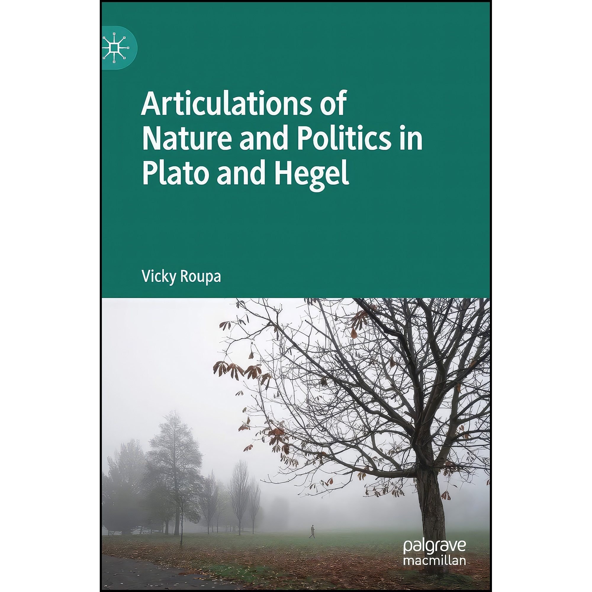 کتاب زبان اصلی Articulations of Nature and Politics in Plato and Hegel