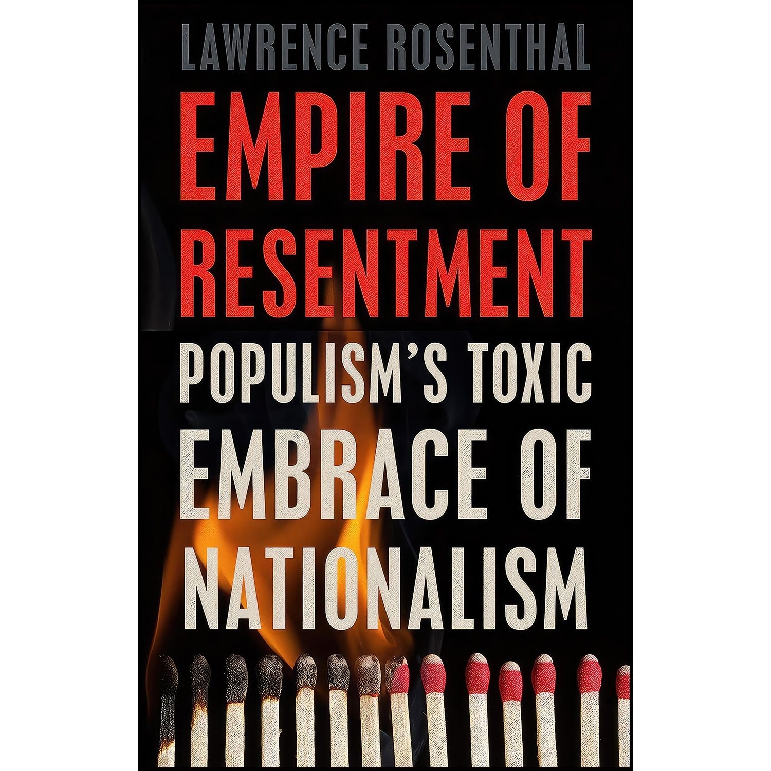 کتاب زبان اصلی Empire of Resentment اثر Lawrence Rosenthal