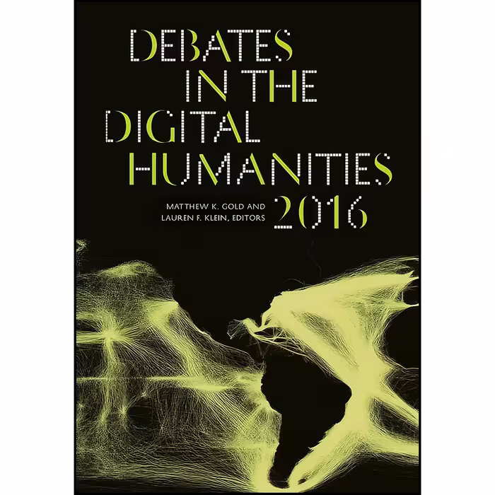 کتاب زبان اصلی Debates in the Digital Humanities 
