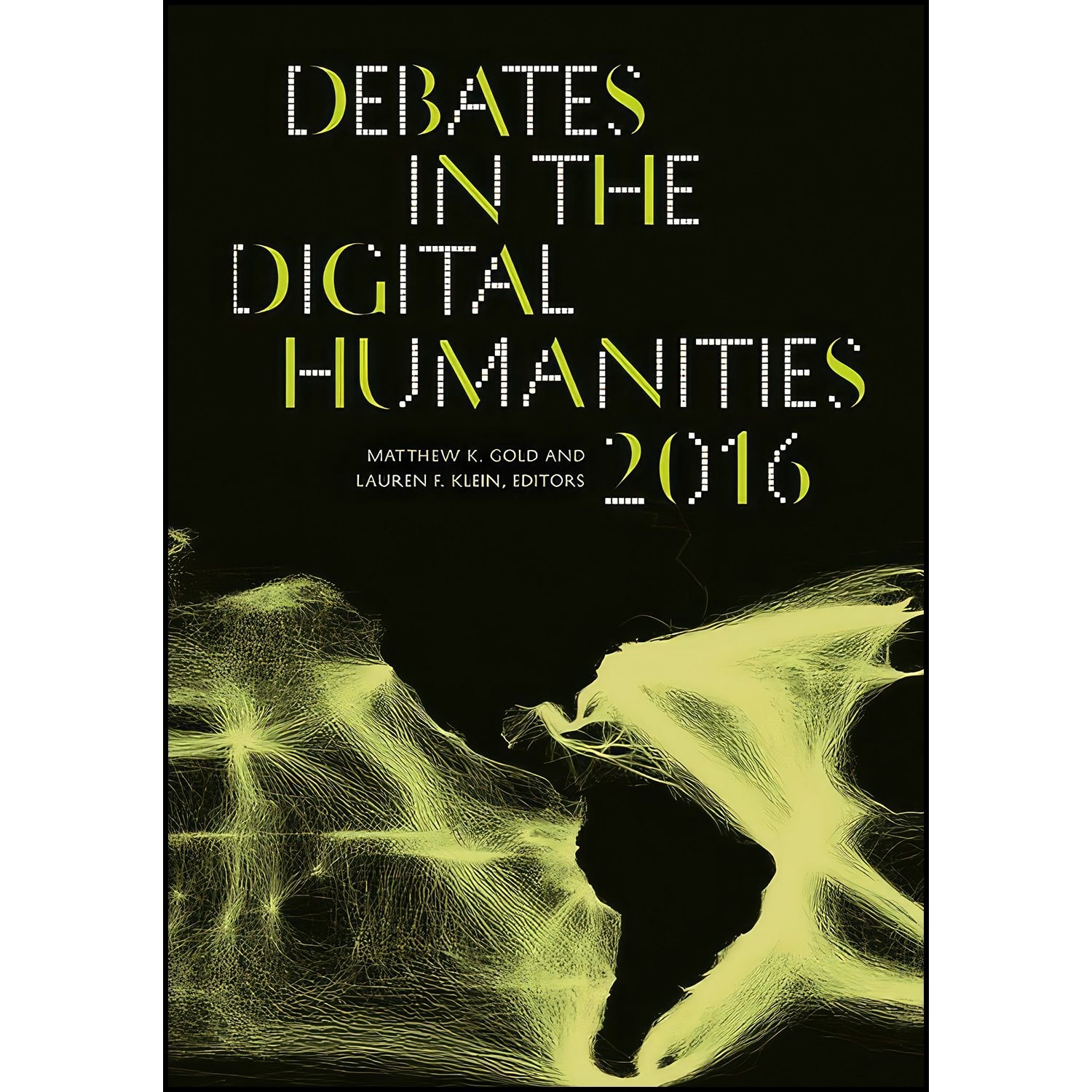 کتاب زبان اصلی Debates in the Digital Humanities