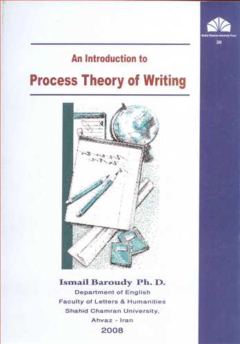 کتاب AN INTRODUCTION TO PROCESS THEORY OF WRITING فرایندنوشتاری