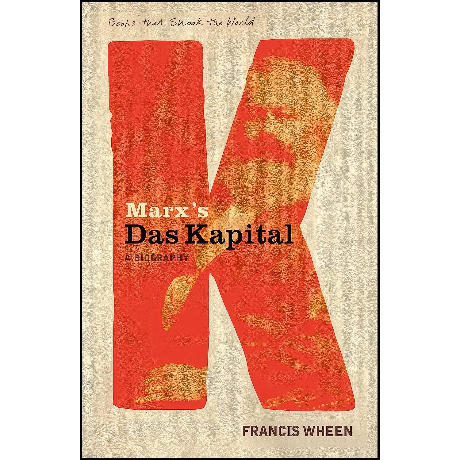 کتاب زبان اصلی Marxs Das Kapital اثر Francis Wheen انتشارات Atlantic Books