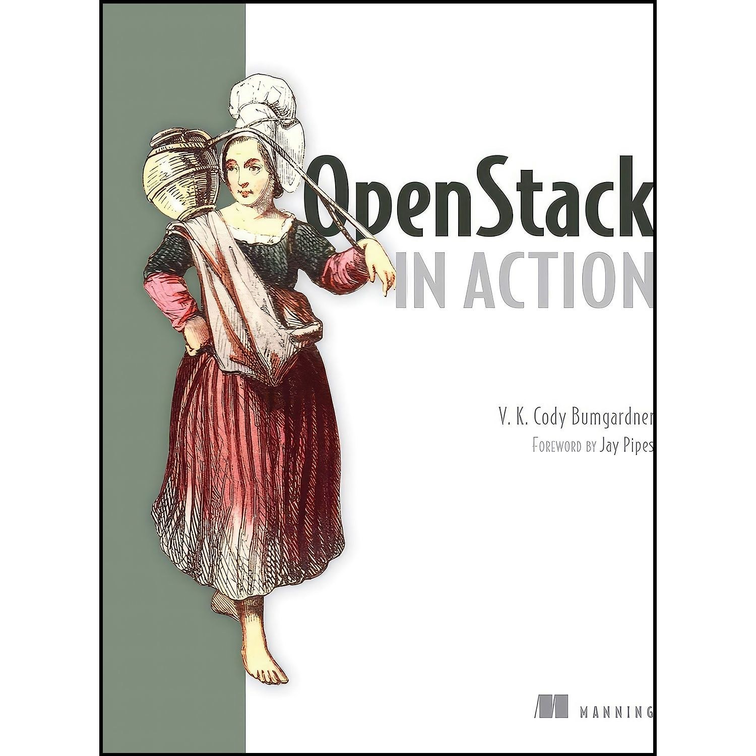 کتاب زبان اصلی OpenStack in Action اثر V K Cody Bumgardner