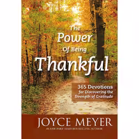 کتاب زبان اصلی The Power of Being Thankful اثر Joyce Meyer انتشارات FaithWords