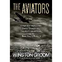 کتاب زبان اصلی The Aviators اثر Winston Groom انتشارات National Geographic