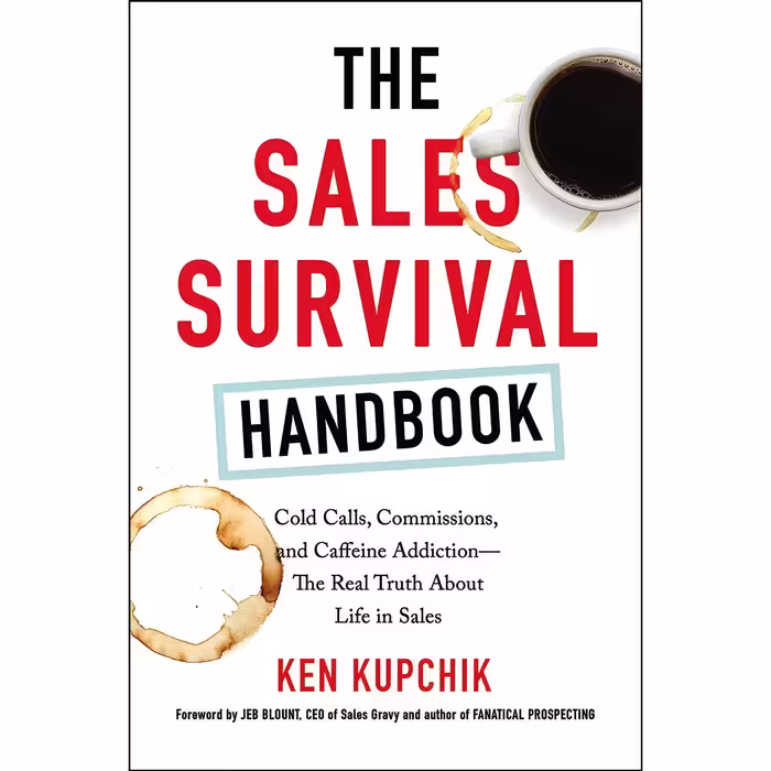 کتاب زبان اصلی The Sales Survival Handbook اثر Ken Kupchik انتشارات AMACOM