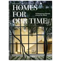 کتاب Homes For Our Time. Contemporary Houses around the World.  انتشارات Taschen