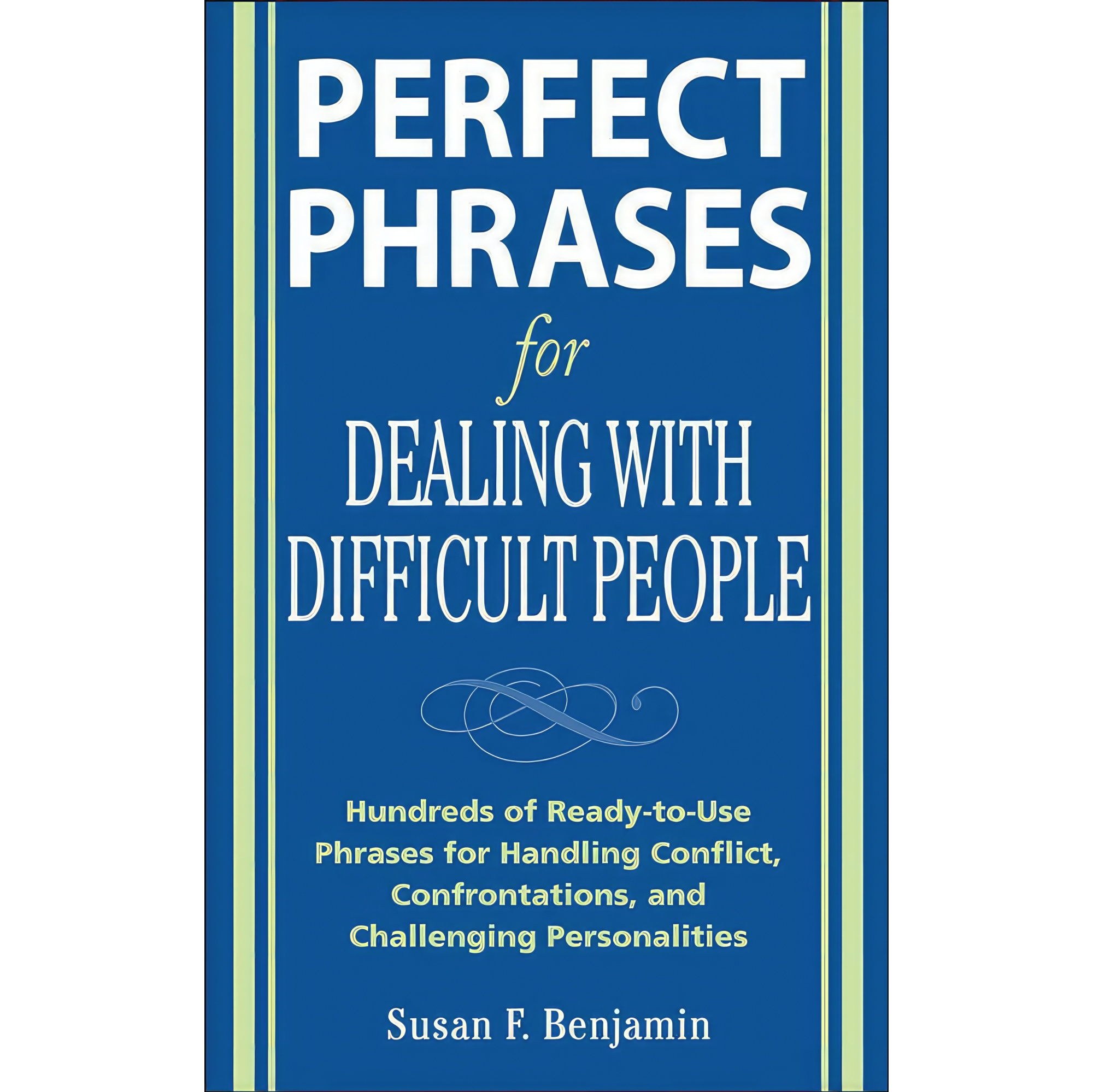 کتاب زبان اصلی Perfect Phrases for Dealing with Difficult People