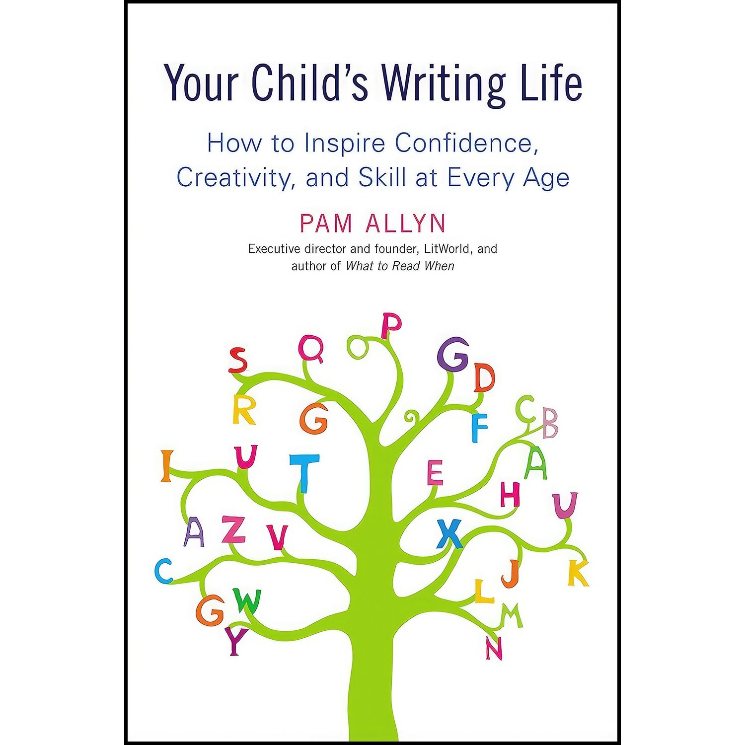 کتاب زبان اصلی Your Childs Writing Life اثر Pam Allyn