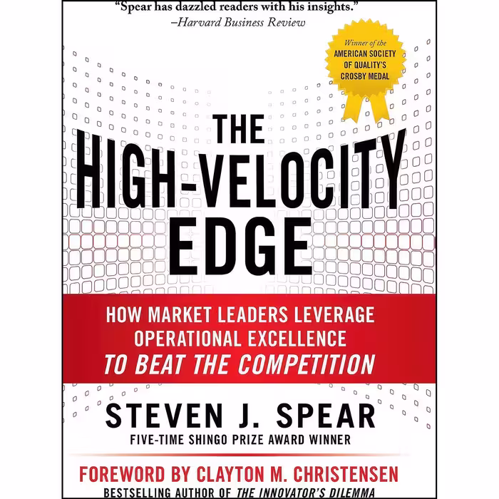 کتاب زبان اصلی The HighVelocity Edge اثر Steven J Spear انتشارات McGraw Hill