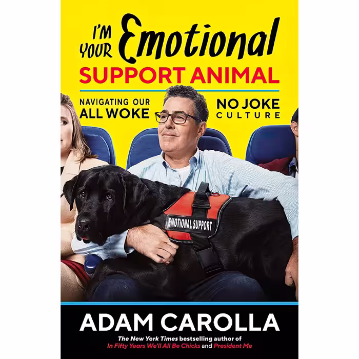 کتاب زبان اصلی Im Your Emotional Support Animal اثر Adam Carolla