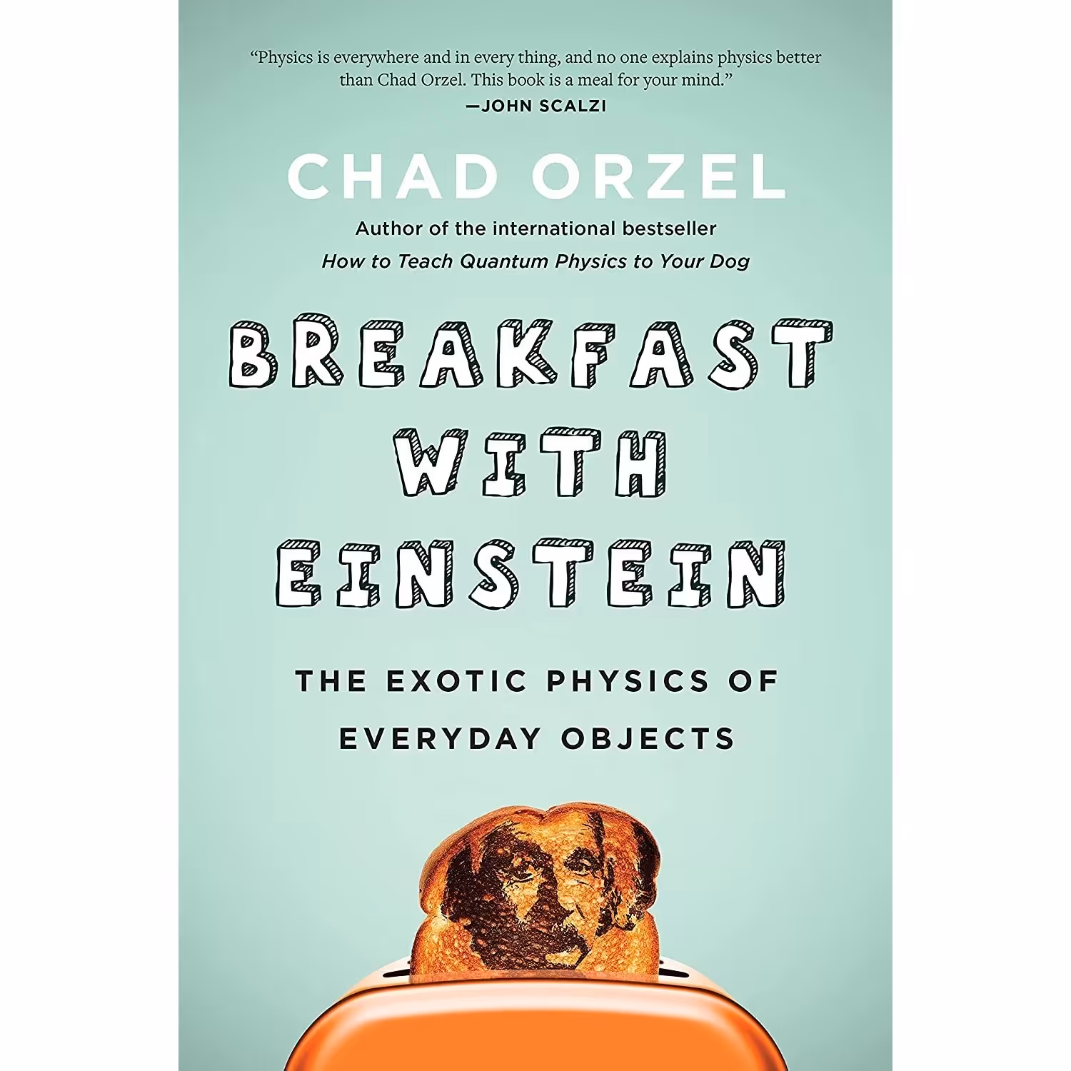 کتاب زبان اصلی Breakfast with Einstein اثر Chad Orzel انتشارات BenBella Books