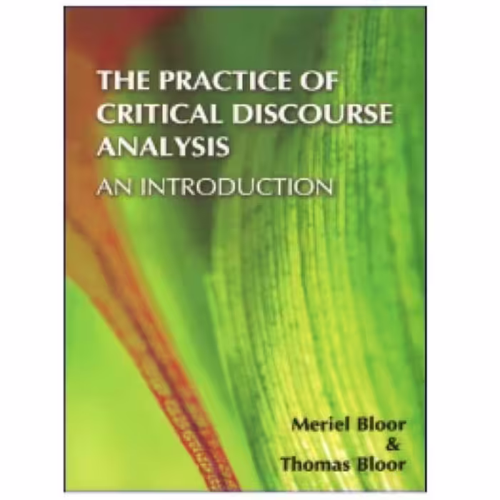 The Practice Of Critical Discourse Analysis کتاب
