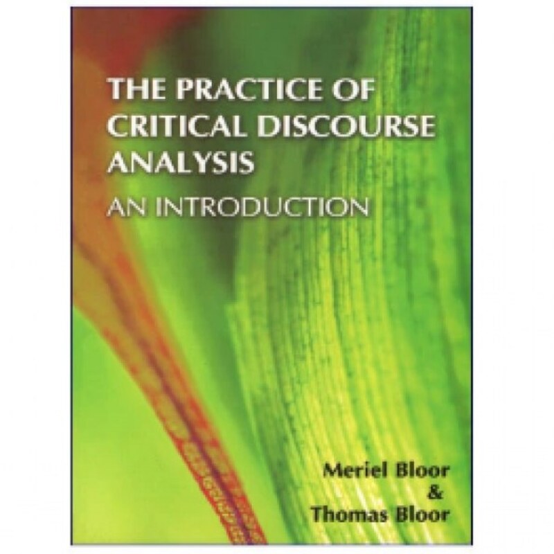 The Practice Of Critical Discourse Analysis کتاب
