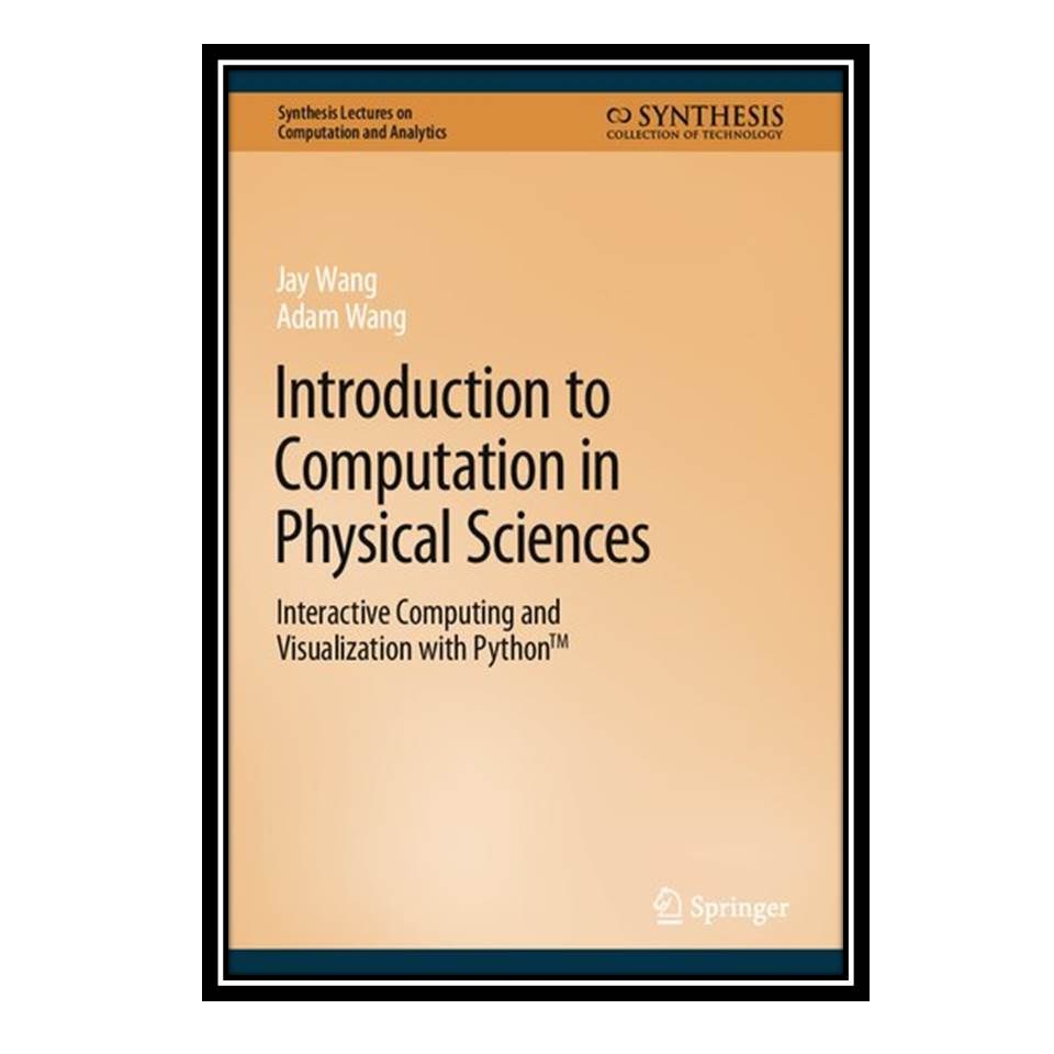 کتاب Introduction to Computation in Physical Sciences