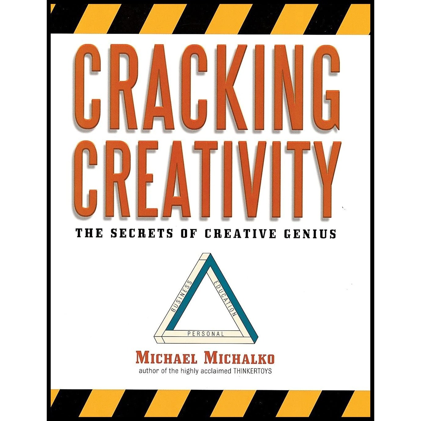 کتاب زبان اصلی Cracking Creativity اثر Michael Michalko انتشارات Ten Speed Press