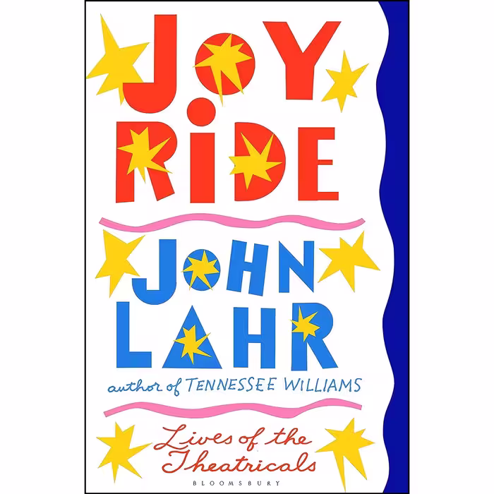 کتاب زبان اصلی Joy Ride اثر John Lahr انتشارات Bloomsbury Publishing