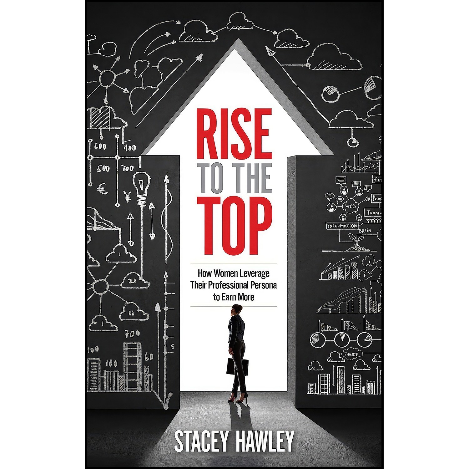 کتاب زبان اصلی Rise to the Top اثر Stacey Hawley and Stacey Hawley
