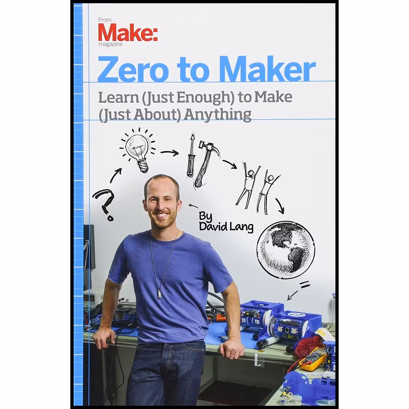 کتاب زبان اصلی Zero to Maker اثر David Lang انتشارات Make Community LLC