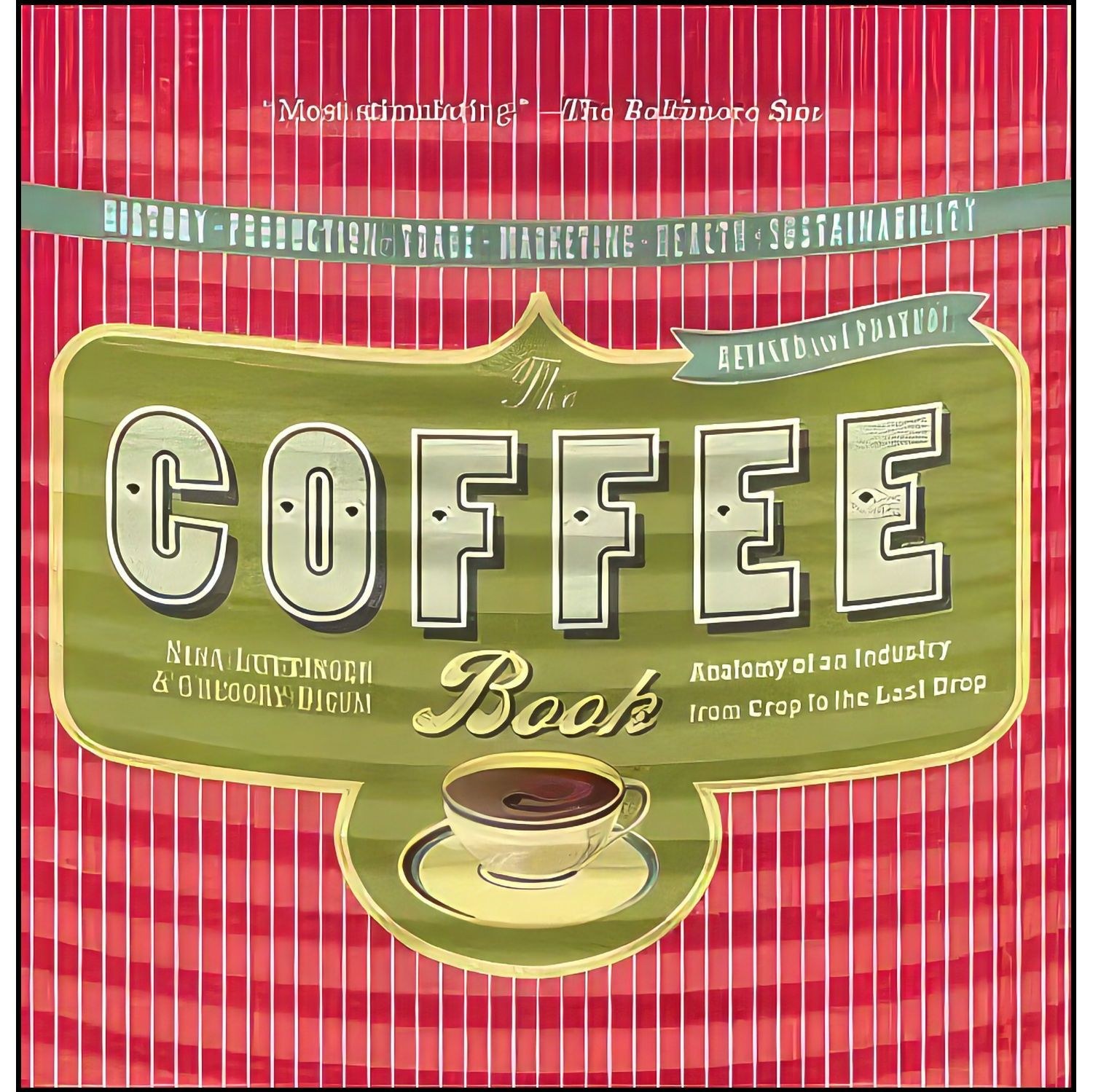 کتاب زبان اصلی The Coffee Book اثر Nina Luttinger and Gregory Dicum