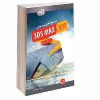 مرجع کامل 3DS MAX 2019 برای عمران و معماری نشر دانشگاهی کیان (13514)