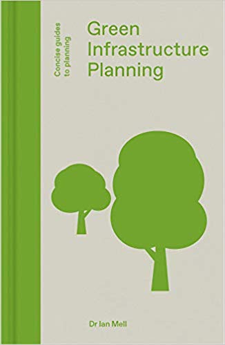  دانلود کتاب Green Infrastructure Planning Reintegrating Landscape in Urban Planning - دانلود کتاب های دانشگاهی