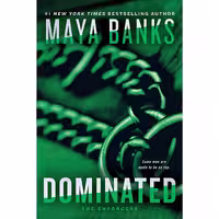 کتاب زبان اصلی Dominated The Enforcers اثر Maya Banks انتشارات Berkley