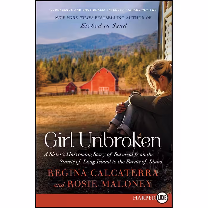 کتاب زبان اصلی Girl Unbroken اثر Regina Calcaterra and Rosie Maloney