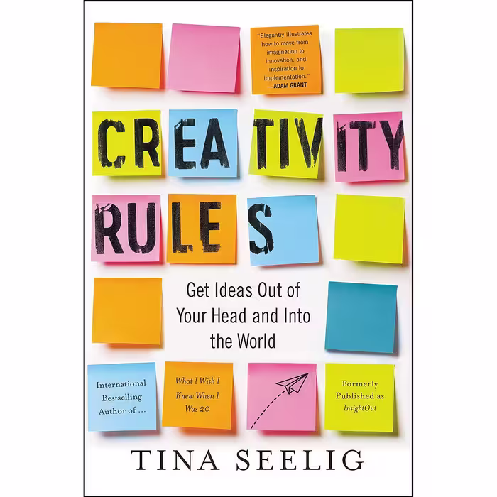 کتاب زبان اصلی Creativity Rules اثر Tina Seelig انتشارات HarperOne