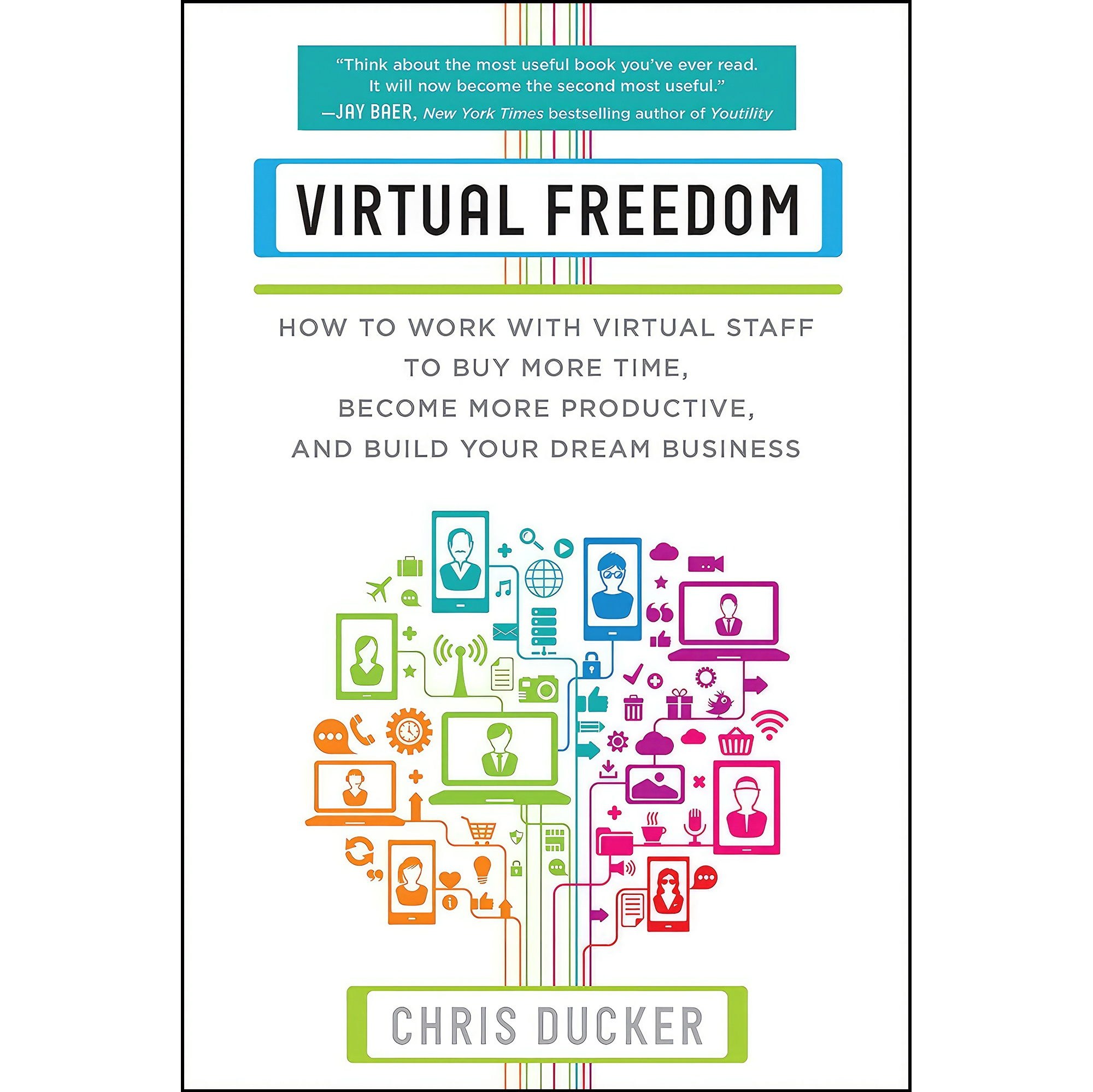 کتاب زبان اصلی Virtual Freedom اثر Chris Ducker and Chris C Ducker