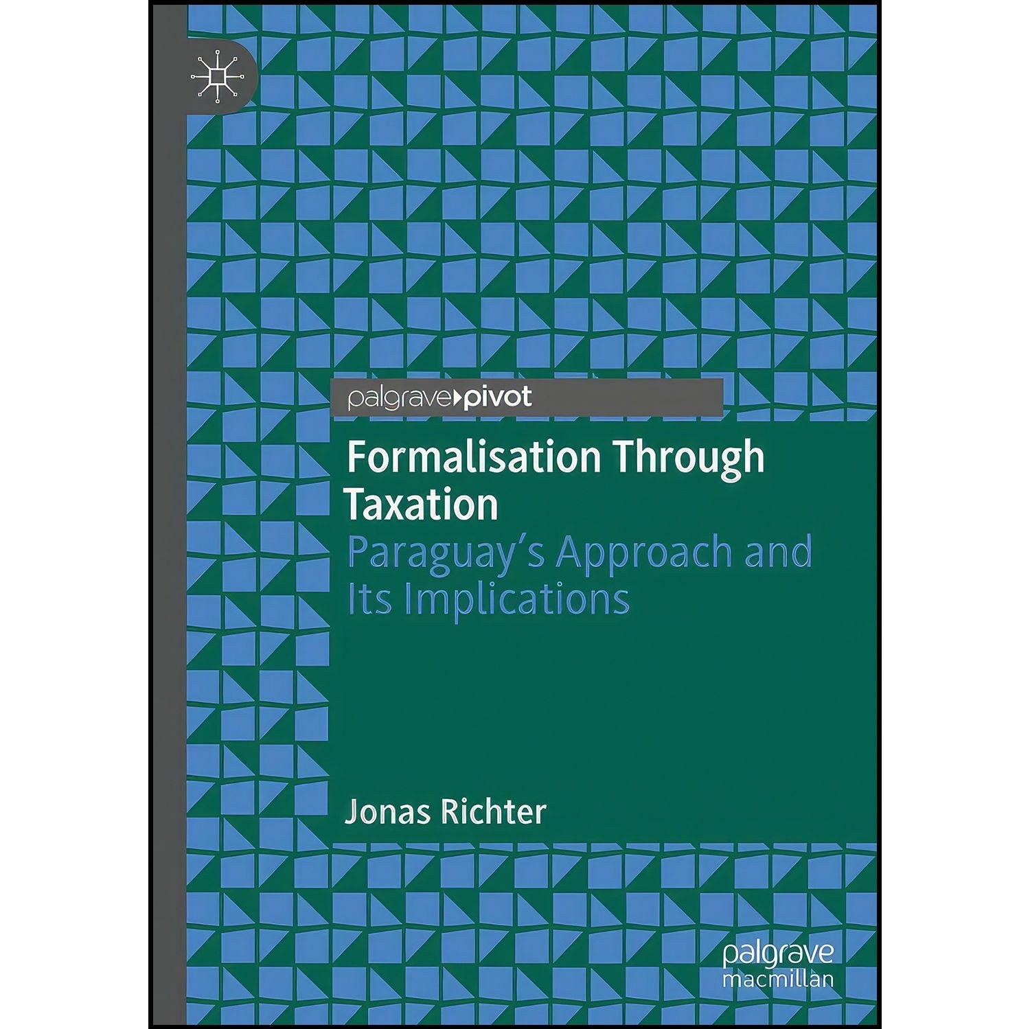 کتاب زبان اصلی Formalisation Through Taxation اثر Jonas Richter