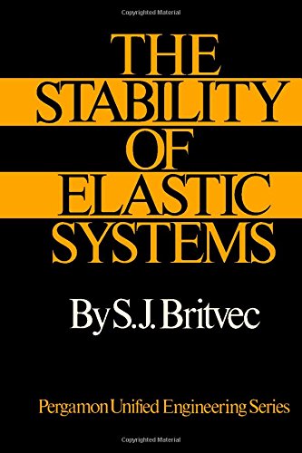  دانلود کتاب The Stability of Elastic Systems, 2014 - دانلود کتاب های دانشگاهی