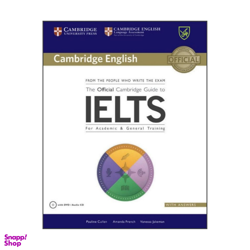 کتاب The Official Cambridge Guide To IELTS اثر جمعی از نویسندگان انتشارات رهنما
