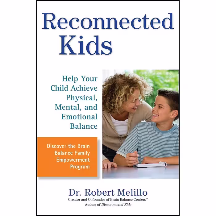 کتاب زبان اصلی Reconnected Kids اثر Robert Melillo