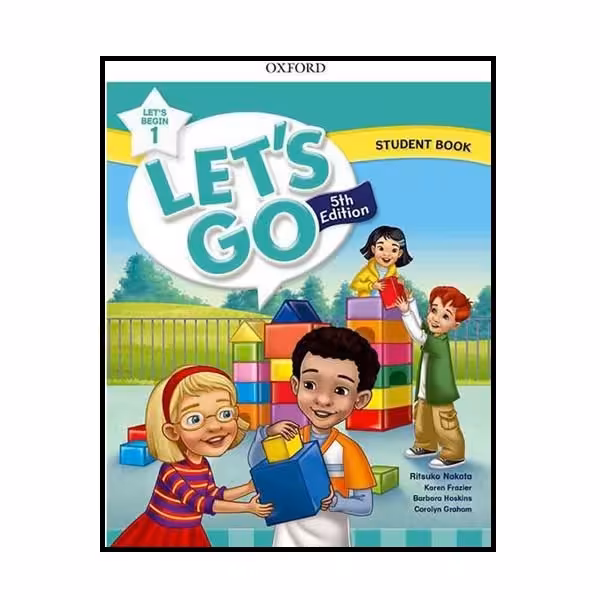 کتاب Lets Go Begin 1 5th Edition اثر جمعی از نویسندگان انتشارات OXFORD