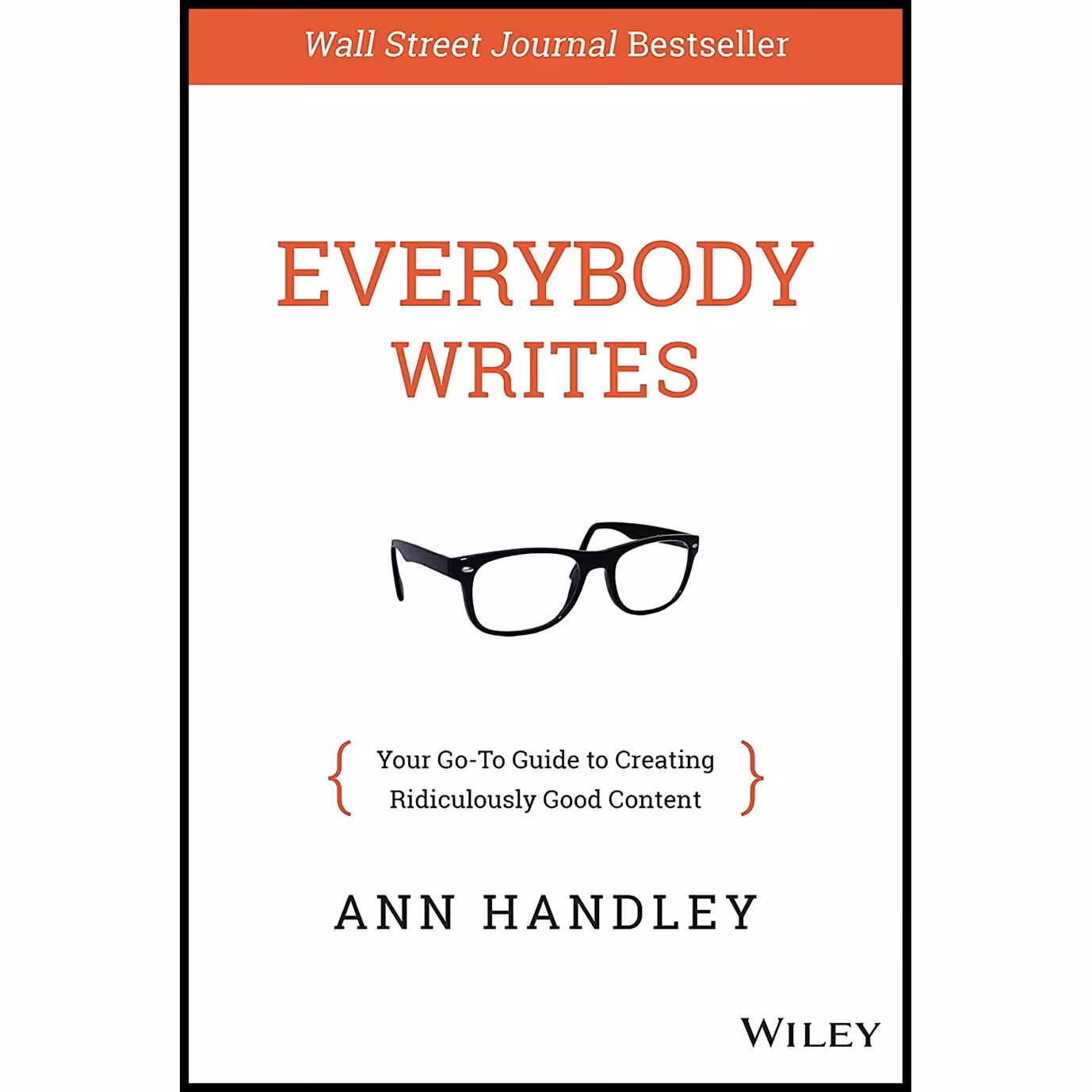 کتاب زبان اصلی Everybody Writes اثر Ann Handley انتشارات Wiley