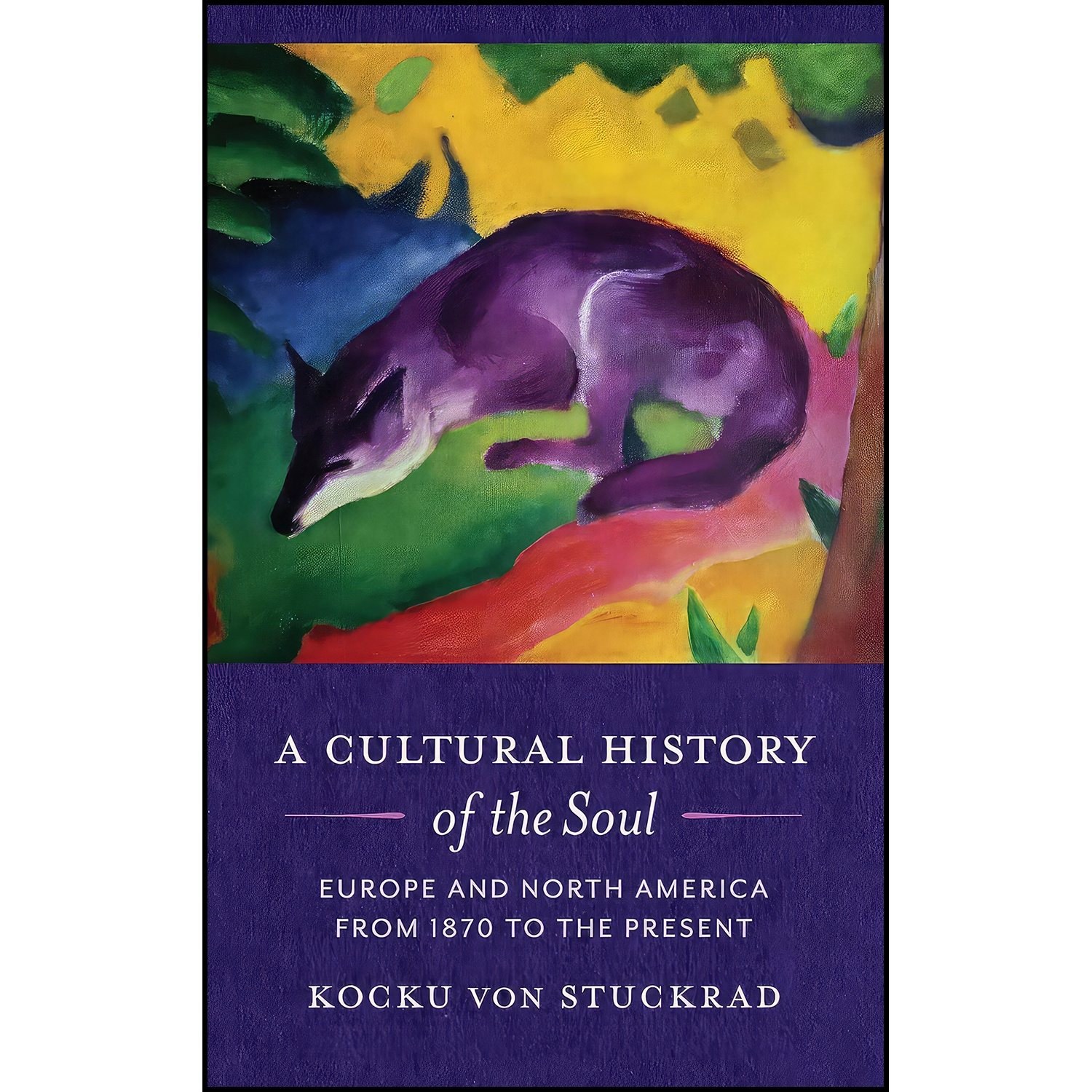 کتاب زبان اصلی A Cultural History of the Soul اثر Kocku von Stuckrad