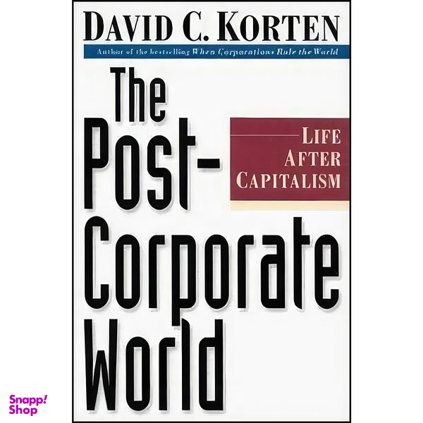 کتاب The Post-Corporate World اثر David C Korten انتشارات Kumarian Press