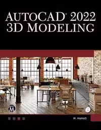 [PDF] دانلود کتاب Autocad 2022 3D Modeling, 2021