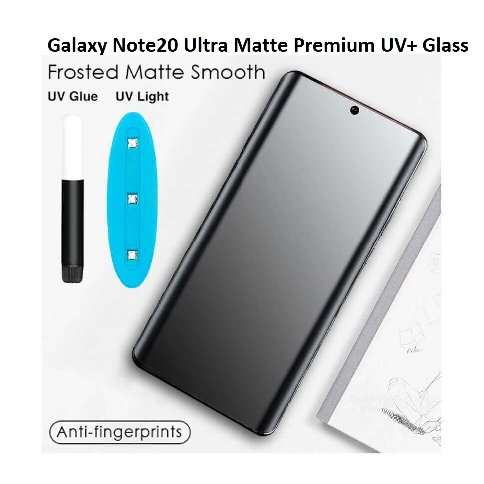 گلس خمیده مات Galaxy Note20 Ultra Premium Matte UV  Glass