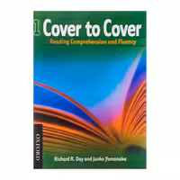 کتاب Cover to Cover 1 Reading Comprehension and Fluency اثر جمعی از نویسندگان انتشارات OXFORD