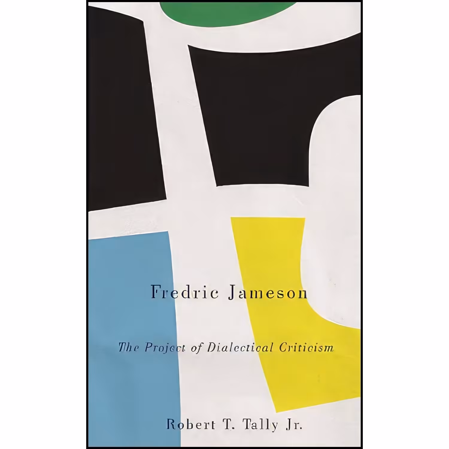 کتاب زبان اصلی Fredric Jameson اثر Robert T Tally انتشارات Pluto Press