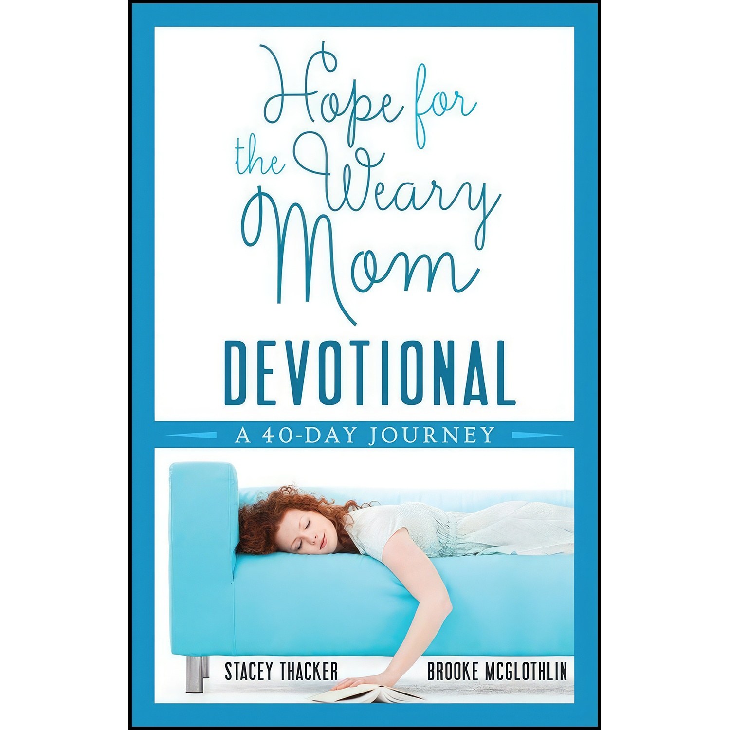 کتاب زبان اصلی Hope for the Weary Mom Devotional